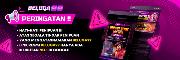 Slot Pulsa Tanpa Potongan Beluga99